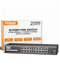 FEDUS NextSwitch-16000UG 18 Port PoE Switch, 16 PoE Ports (10/100Mbps) + 2 Gigabit Uplink +1 SFP Gigabit Port, 240W Power Budget, IEEE 802.3af/at, 250m Extend Mode, VLAN, 6KV Surge, Unmanaged CCTV NVR FEDUS